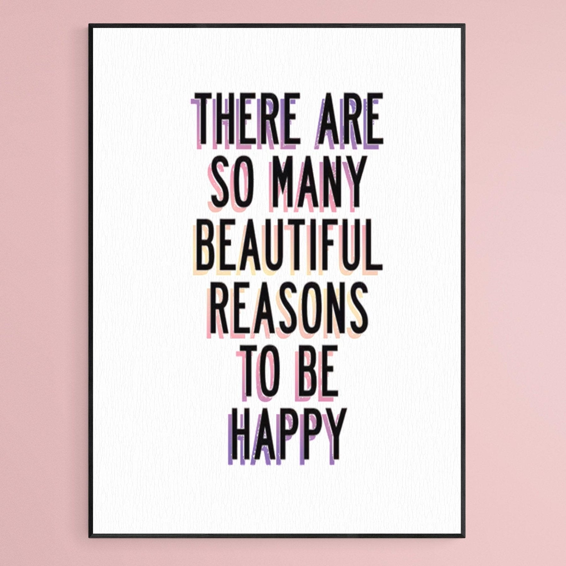 Be Happy Poster Wall Art - 98typesFUNNY QUOTES