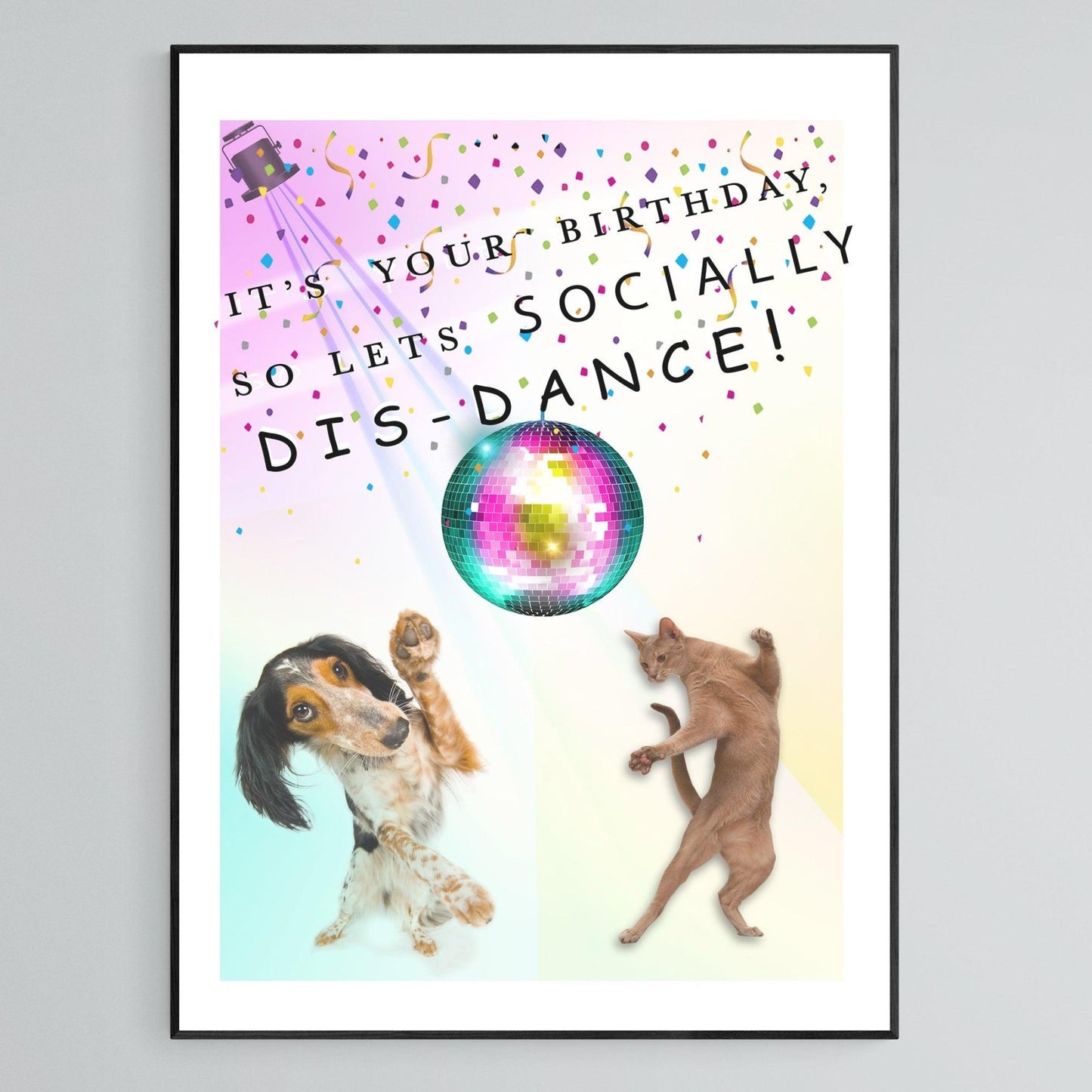 Birthday DIS DANCE Print - 98typesFUNNY QUOTES