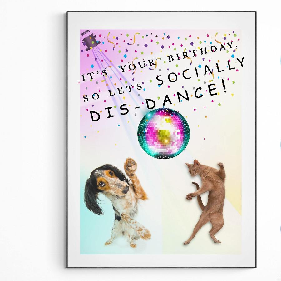 Birthday DIS DANCE Print - 98typesFUNNY QUOTES