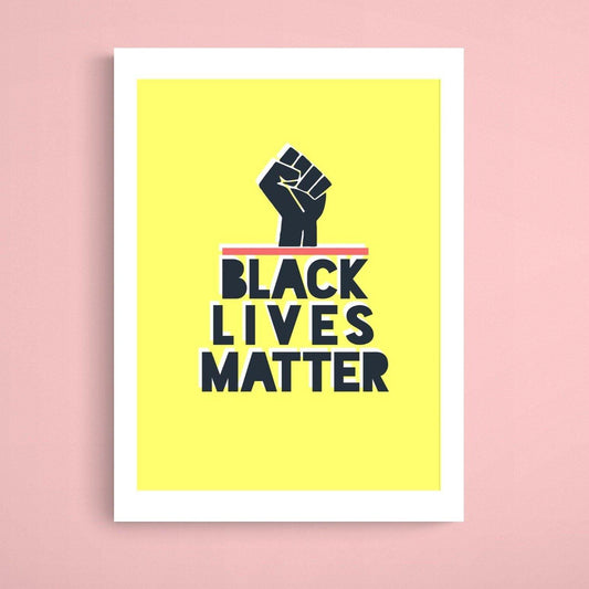 Black Lives Matter Print | Motivational Inspirational Racial - 98typesFUNNY QUOTES
