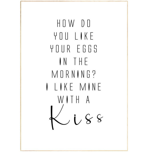 How you like your eggs Print - 98typesFUNNY QUOTES