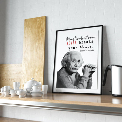 Quote Masturbation Love | Einstein Funny Print - 98typesFUNNY QUOTES