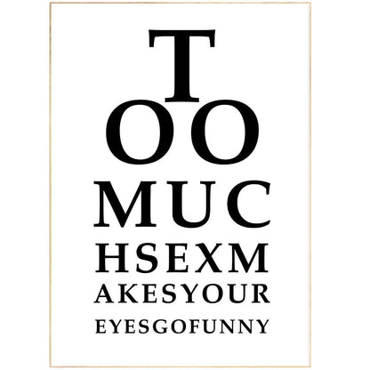 To Much Sex Poster - 98typesFUNNY QUOTES