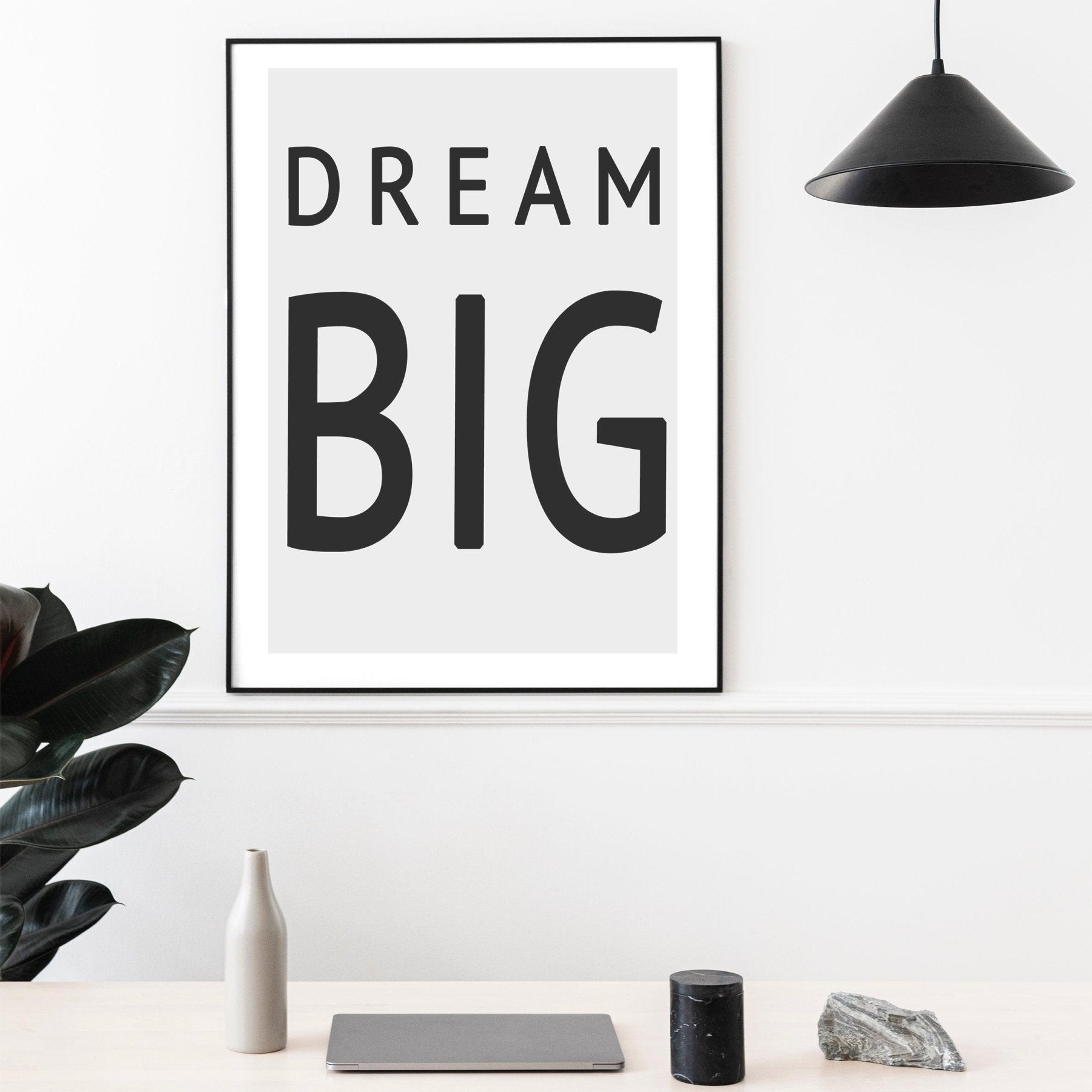 Big Dreams Quote Print - 98typesMotivational Quotes