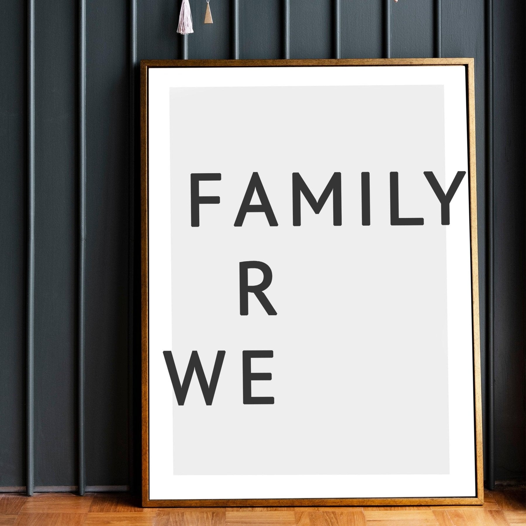 We Are Family Typography Print - 98typesMotivational Quotes