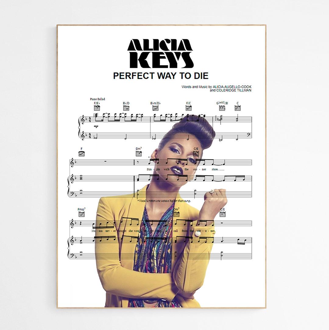 Alicia Keys - Perfect Way To Die Print - 98typesMusic