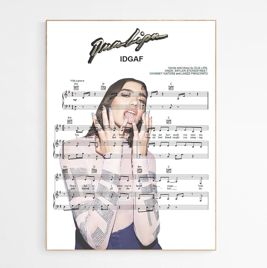 Dua Lipa - IDGAF Poster - 98typesMusic
