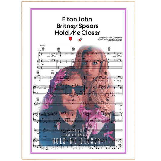 Elton John, Britney Spears - Hold Me Closer Poster - 98typesMusic