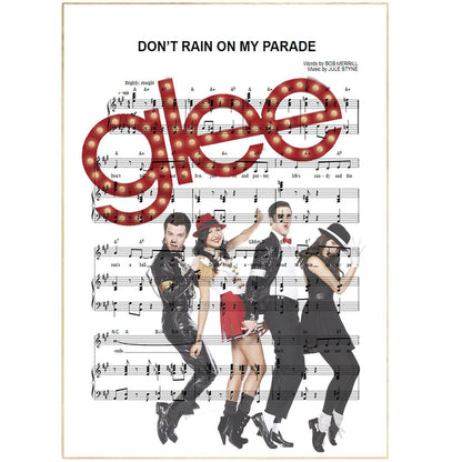 GLEE - Don't Rain On My Parade Poster - 98typesMusic