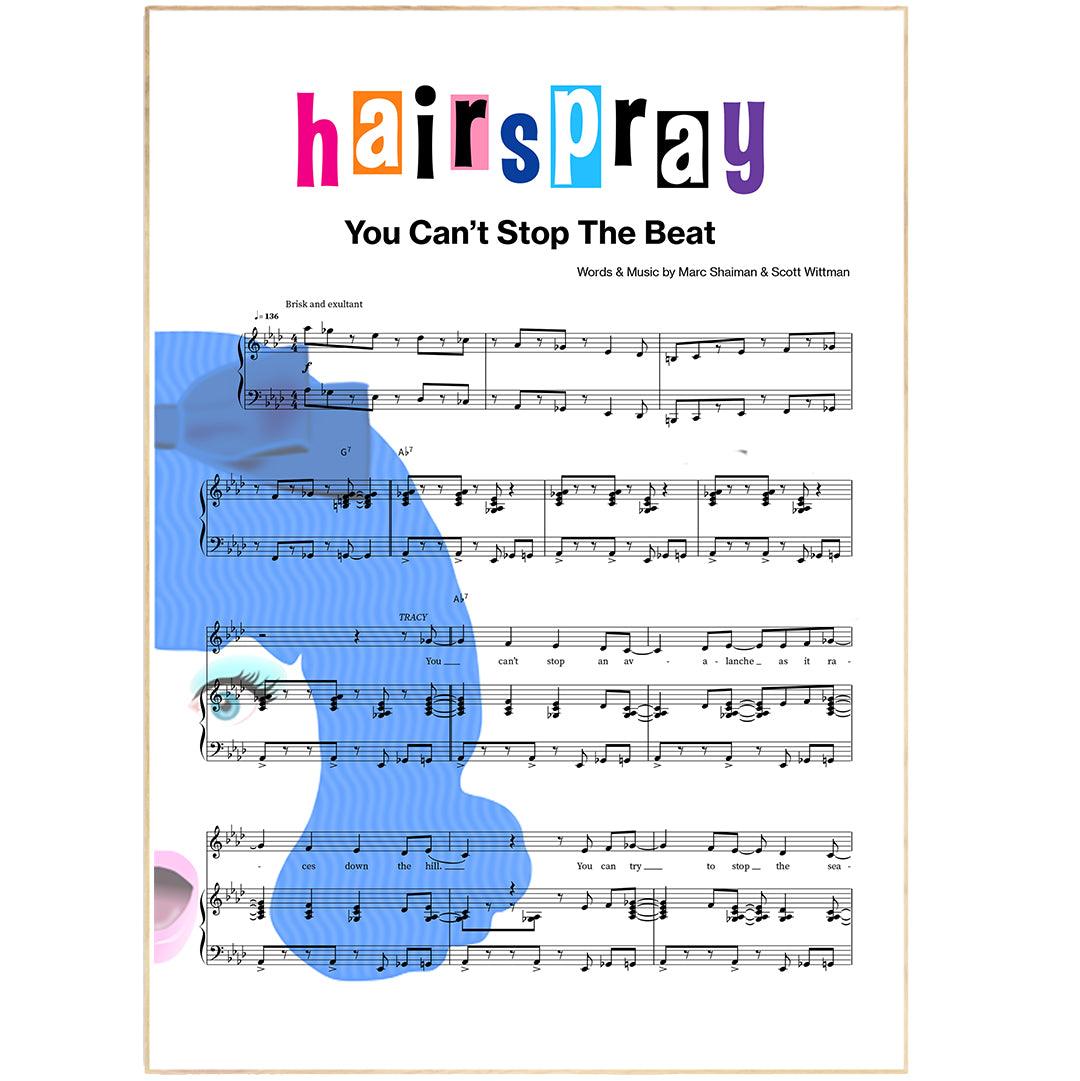 Hairspray - You Can’t Stop The Beat Poster - 98typesMusic