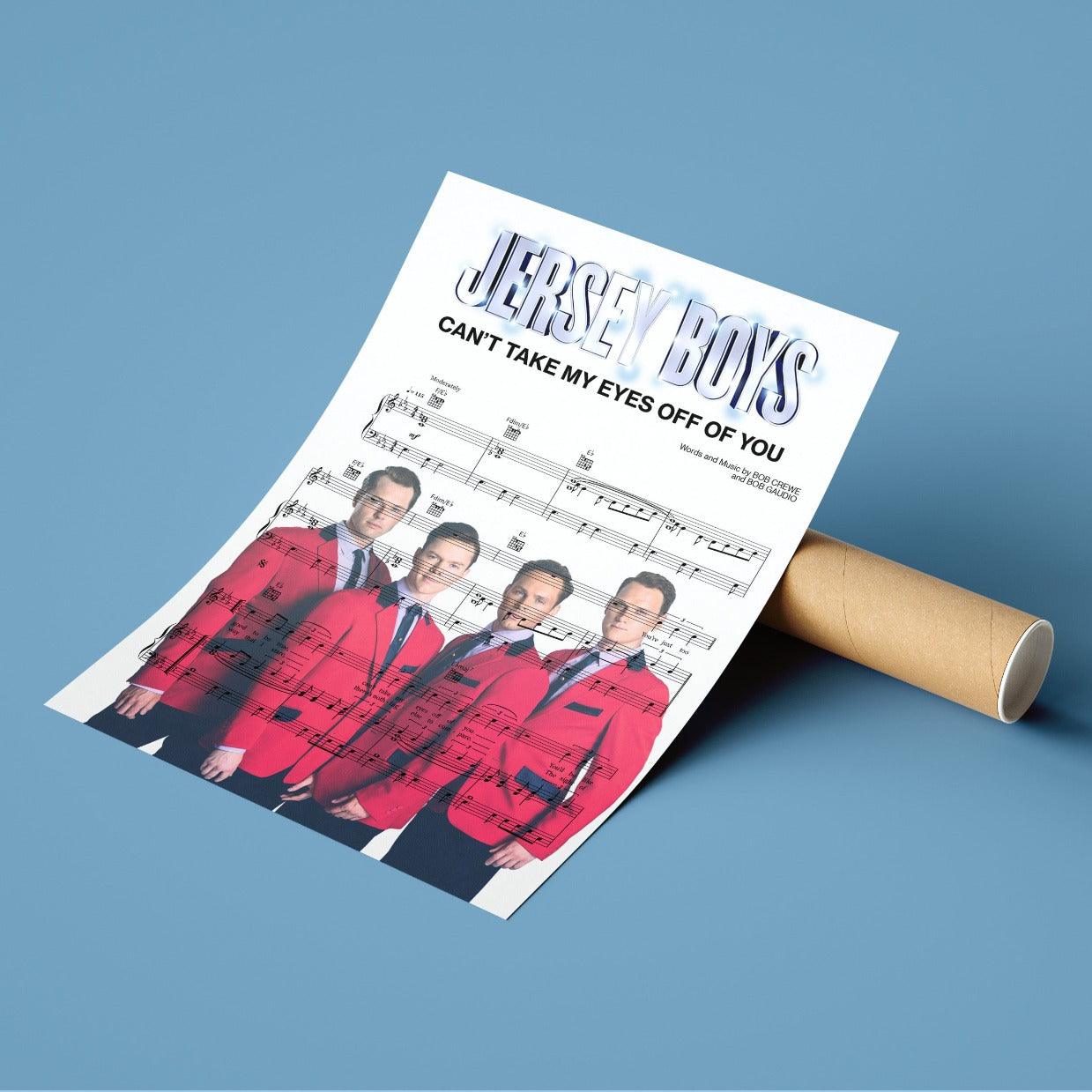 Jersey Boys - Can't Take My Eyes Off Of You Poster - 98typesMusic