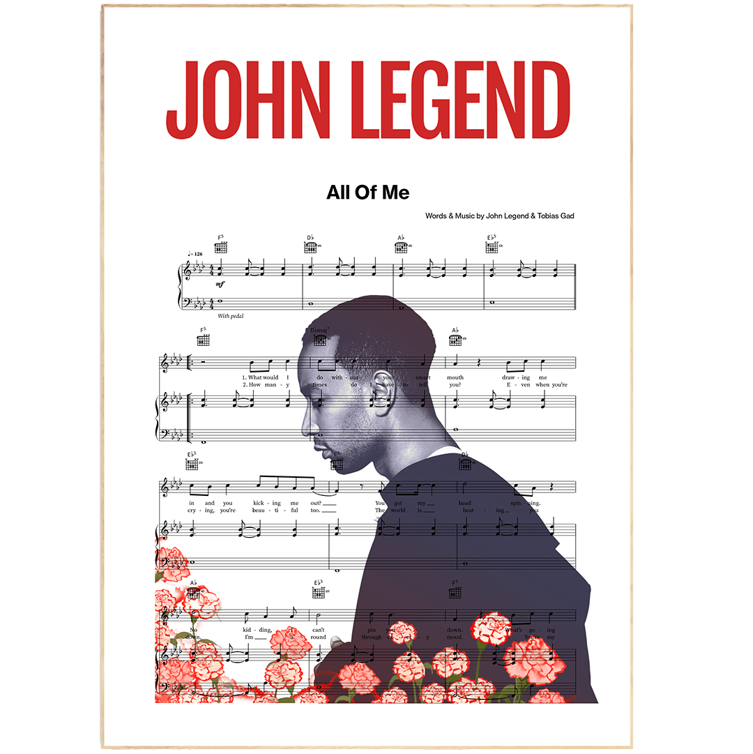 John Legend - All Of Me Poster - 98typesMusic