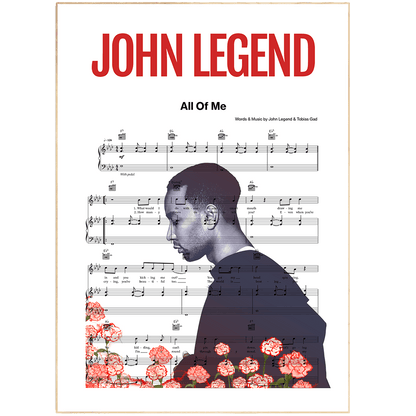 John Legend - All Of Me Poster - 98typesMusic