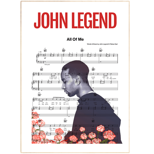 John Legend - All Of Me Poster - 98typesMusic