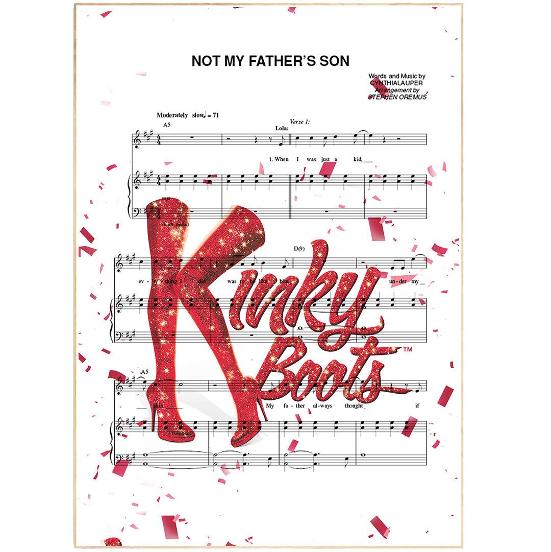 Kinky Boots - Not My Father's Son Poster - 98typesMusic
