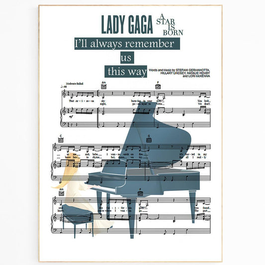 Lady Gaga - I'll Never Love Again Song Music Print - 98typesMusic