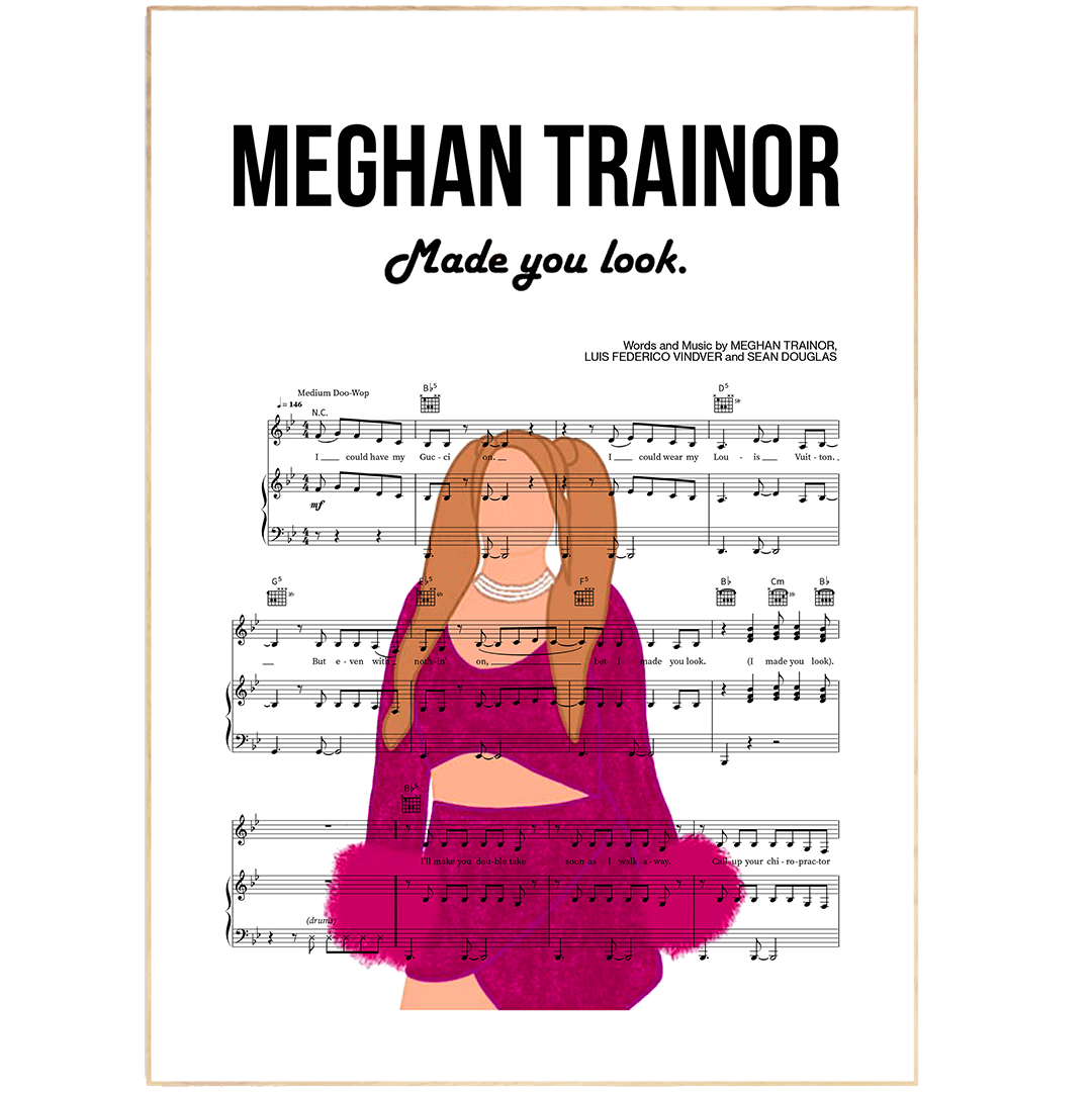Meghan Trainor - Made You Look Poster - 98typesMusic