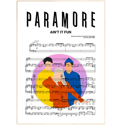 Paramore - AIN’T IT FUN Poster - 98typesMusic