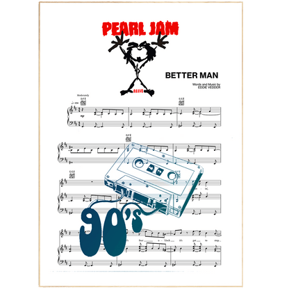 Pearl - Jam - Better Man Poster - 98typesMusic
