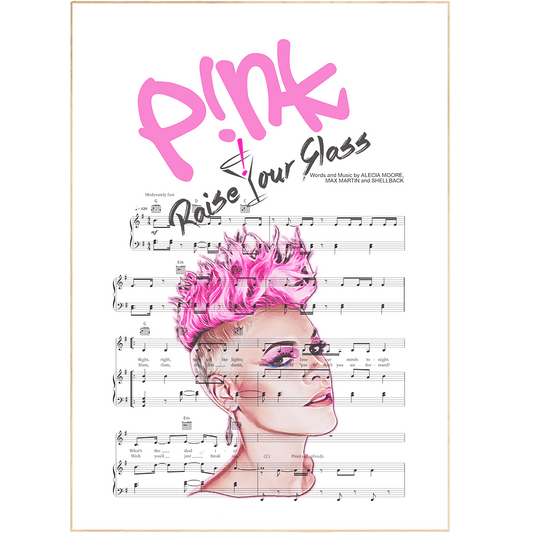Pink - RAISE YOUR GLASS Poster - 98typesMusic