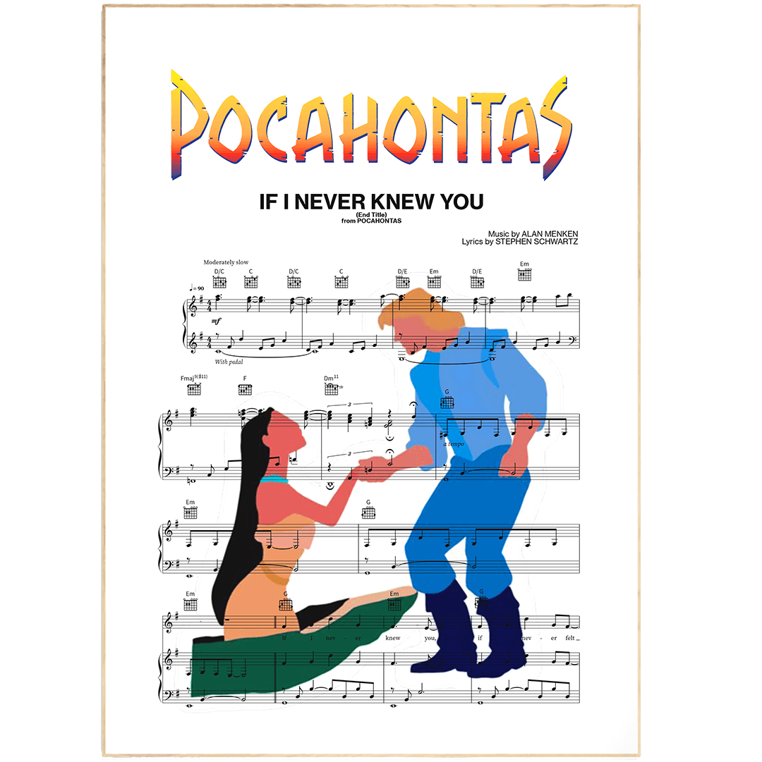 Pocahontas - IF I NEVER KNEW YOU Print - 98typesMusic