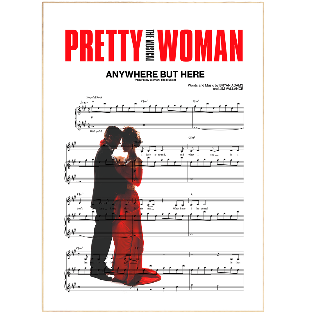 Pretty Woman - ANYWHERE BUT HERE Poster - 98typesMusic