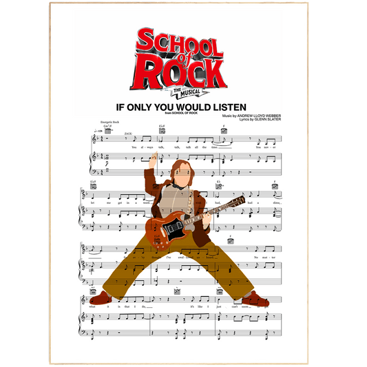 School of Rock - IF ONLY YOU WOULD LISTEN Poster - 98typesMusic
