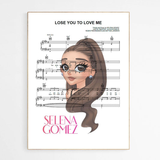 Selena Gomez - Lose You To Love Me Print - 98typesMusic
