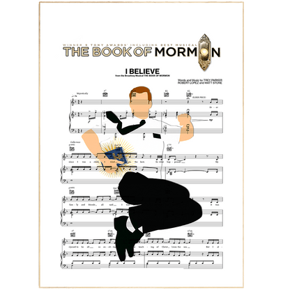 The Book of Mormon Musical - I Belive Print - 98typesMusic