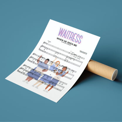 Waitress - When He Sees Me Poster - 98typesMusic