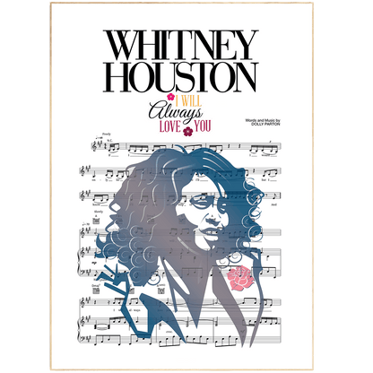 Whitney Houston - I Will Always Love You Poster - 98typesMusic