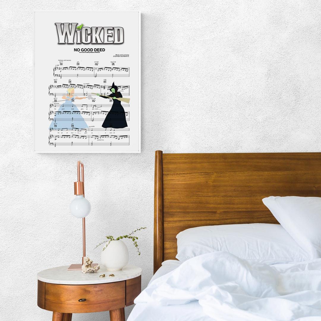 Wicked - NO GOOD DEED Poster - 98typesMusic