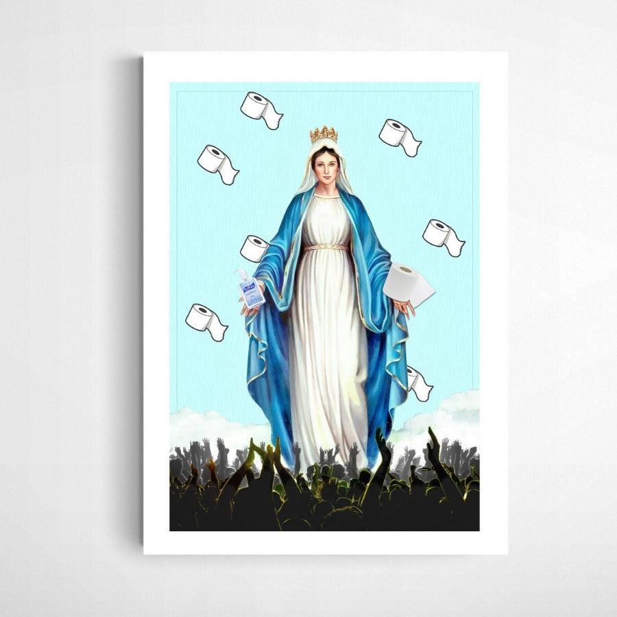 The Virgin Mary will save you Print - 98typesPOP ART