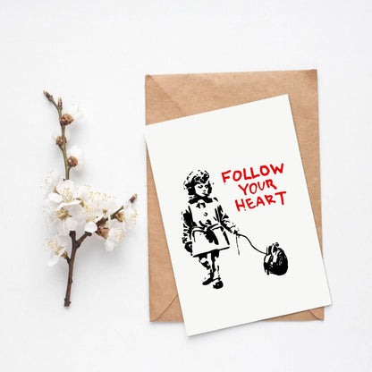 Banksy Follow Your Heart Print - 98typesstreet art