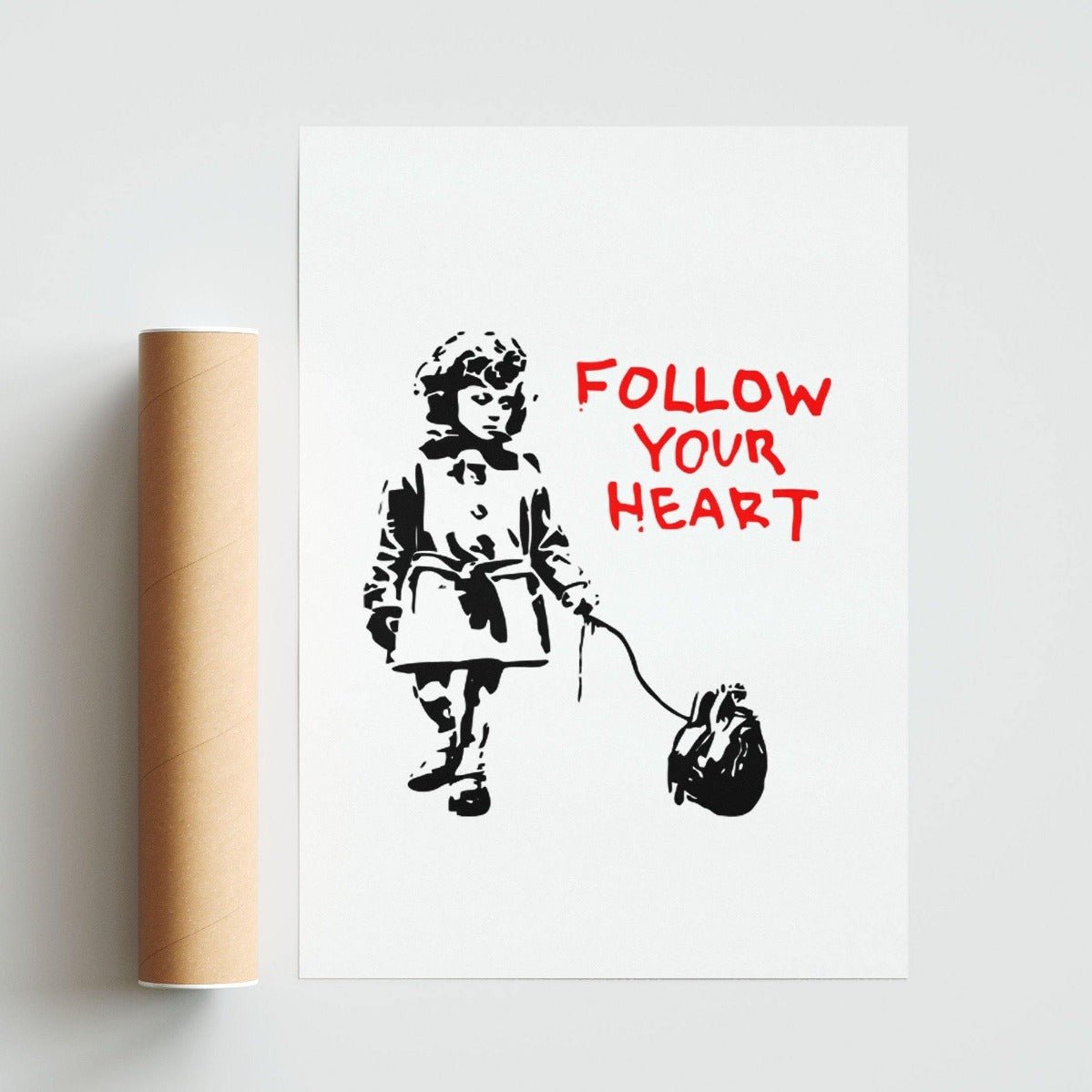 Banksy Follow Your Heart Print - 98typesstreet art